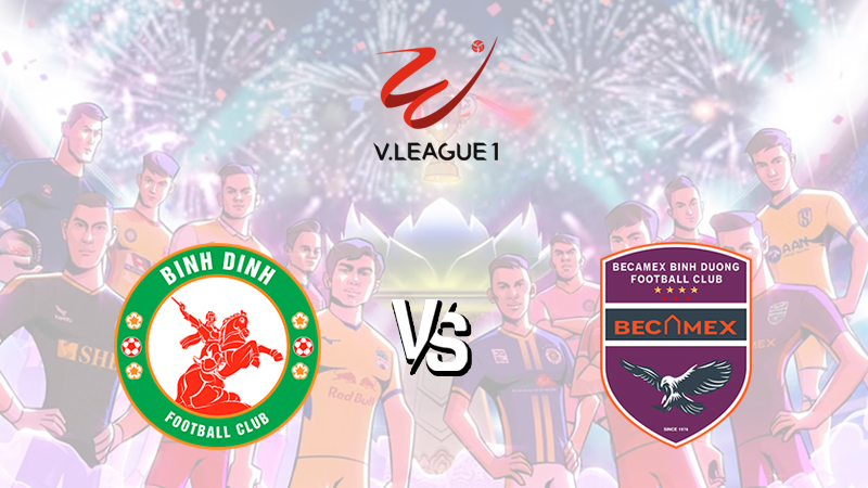 Nhận định Bình Định vs Bình Dương, 18h ngày 28/08/2022 – V-League